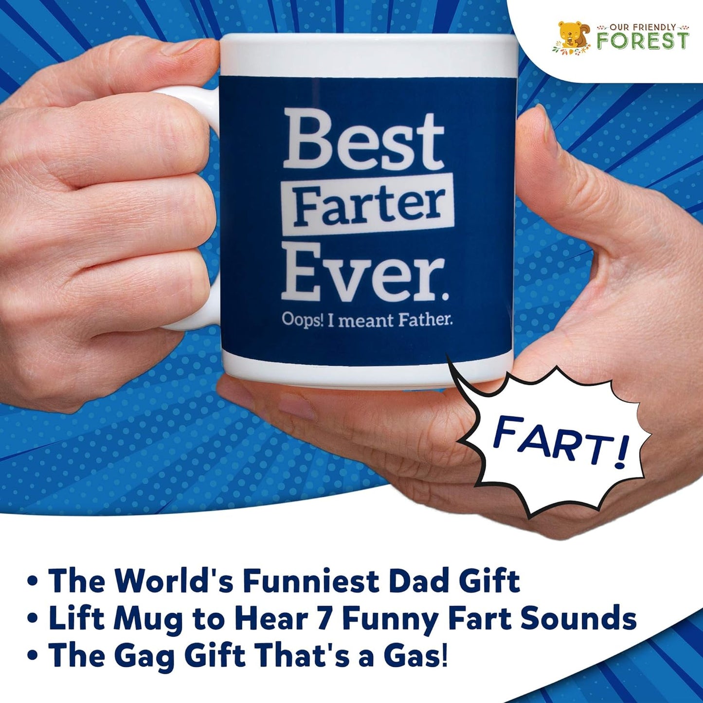 Farting Dad Coffee Mug - Best Farter Ever Oops I Meant Father - Funny Dad Mugs - 7 Fart Sounds - Fathers Day Mug - Father Gifts from Daughter Son & Wife - Mugs for Dad Birthday - Best Dad Mug